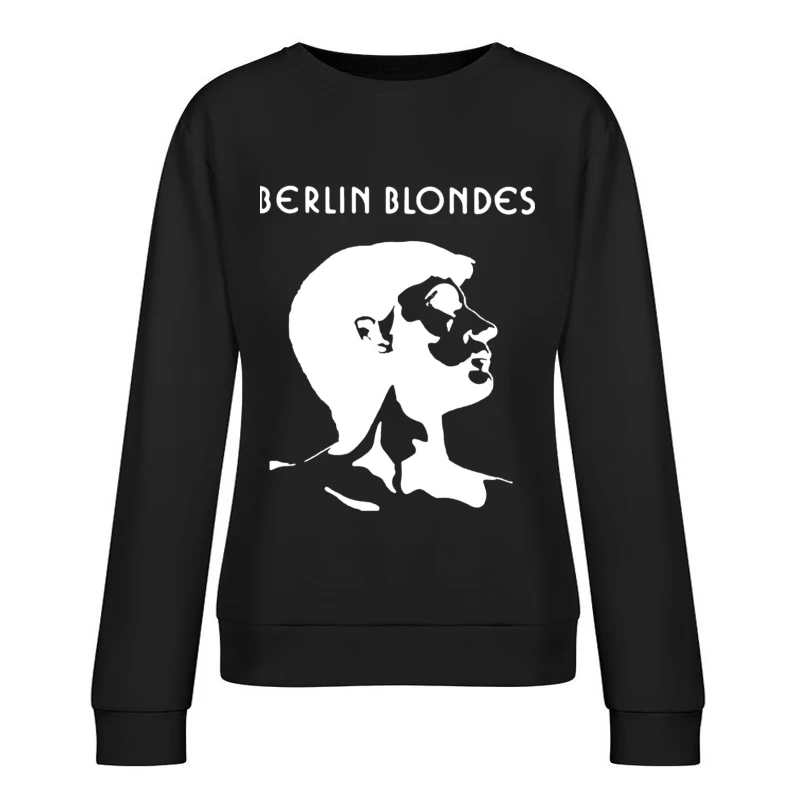 Minimalist Line Art Profile with Berlin Blondes Text Female Pullover Sweatshirt