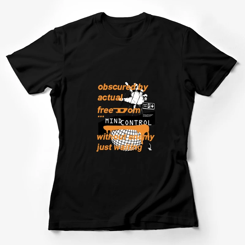 Gedankenmanipulation und Freiheit Damen T-Shirt