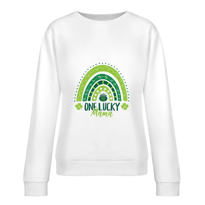 Maman chanceuse avec arc-en-ciel vert Femme Sweat-shirt à enfiler
