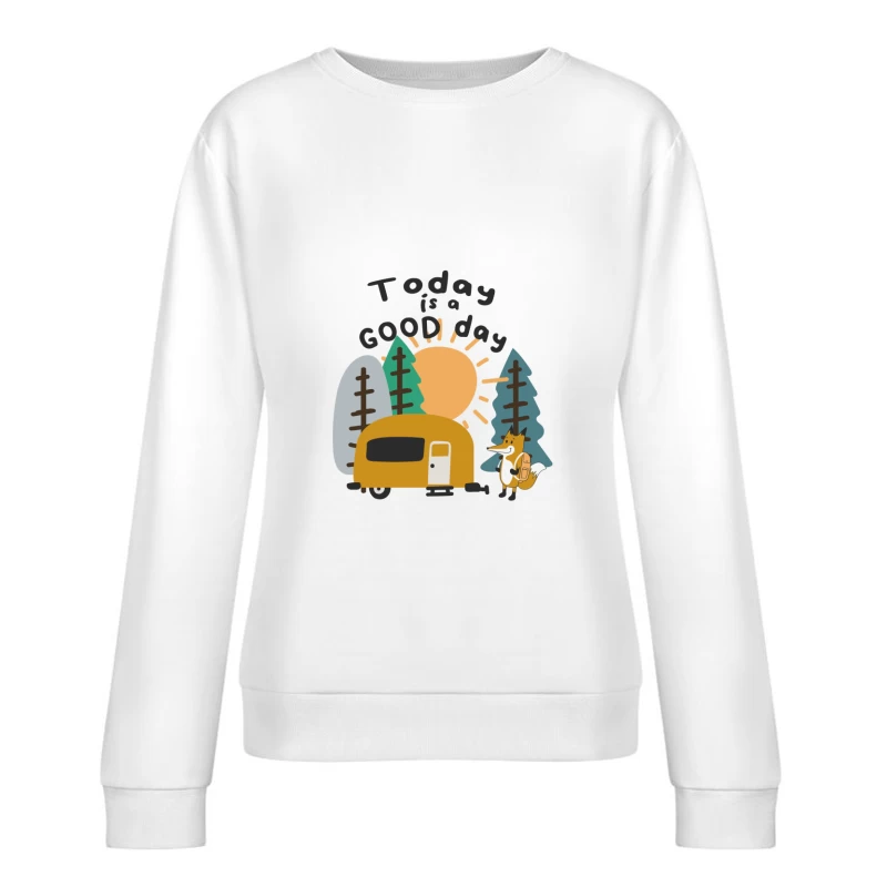 Heute ist ein guter Tag im Wald Damen Pullover Sweatshirt