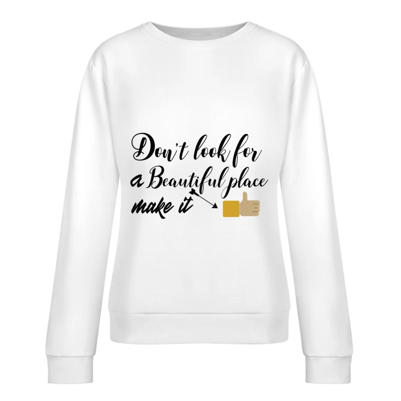 Créer un endroit magnifique Femme Sweat-shirt à enfiler