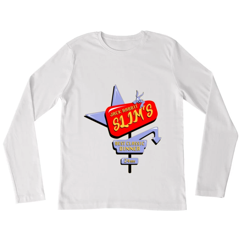 Jack Rabbit Slims Diner 1 Female Long Sleeve T-Shirt