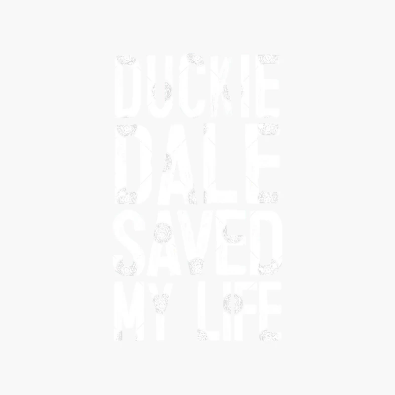 Duckie Dale Saved My Life Cotton Tote Bag
