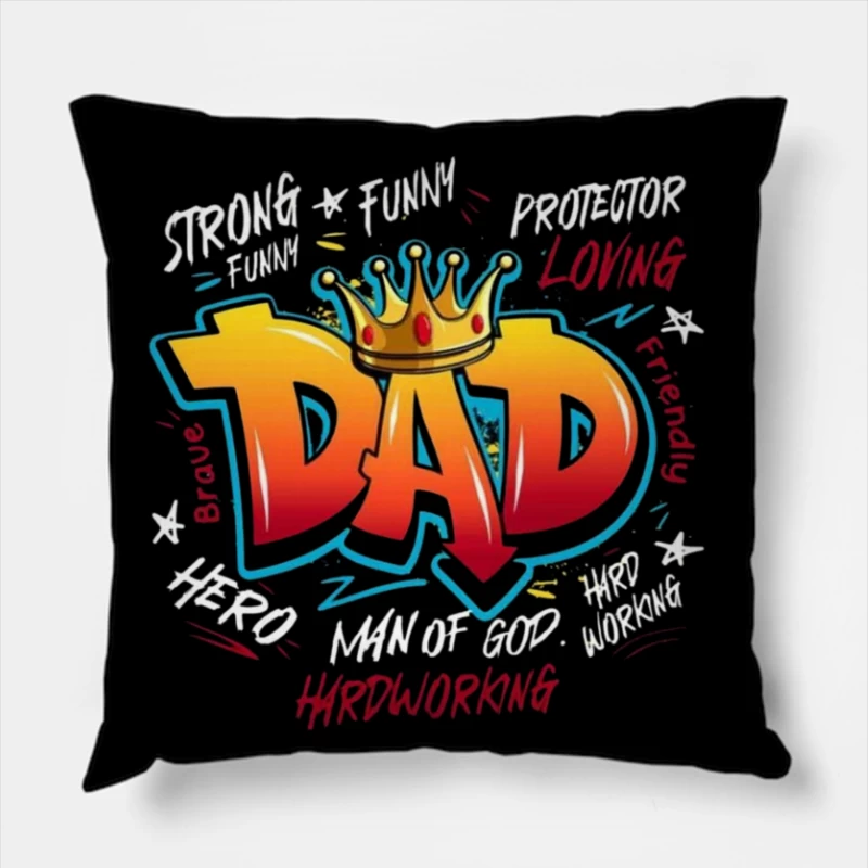 Dad Appreciation Design Throw Pillow