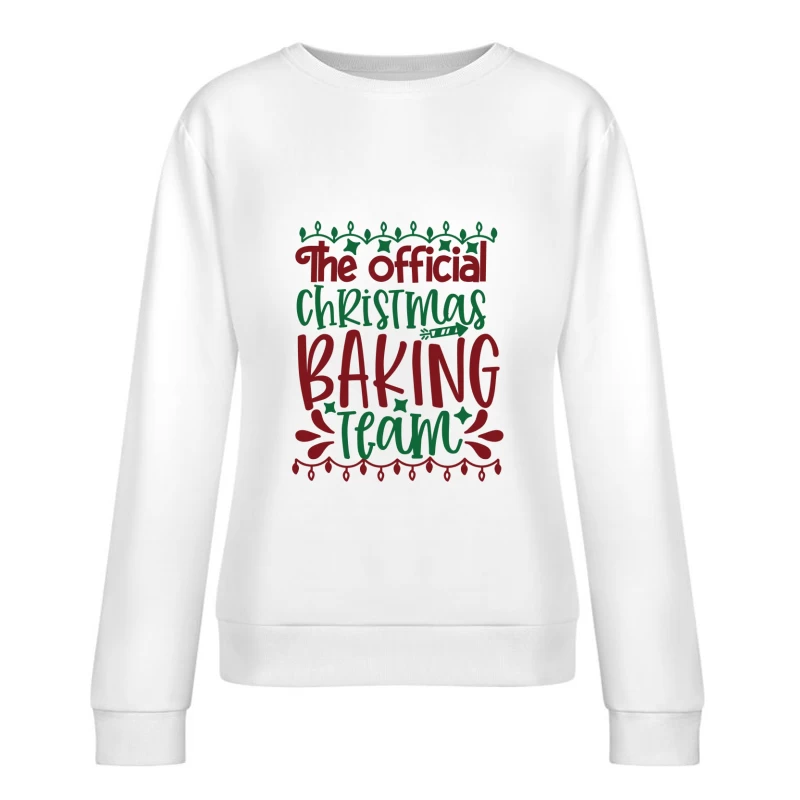 L'équipe officielle de pâtisserie de Noël Femme Sweat-shirt à enfiler