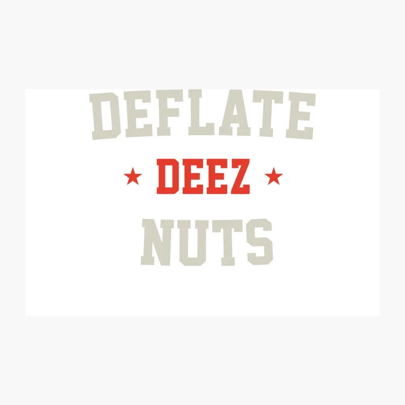Humorous Deflate Deez Nuts Typographic Meme Slogan Travel Mug