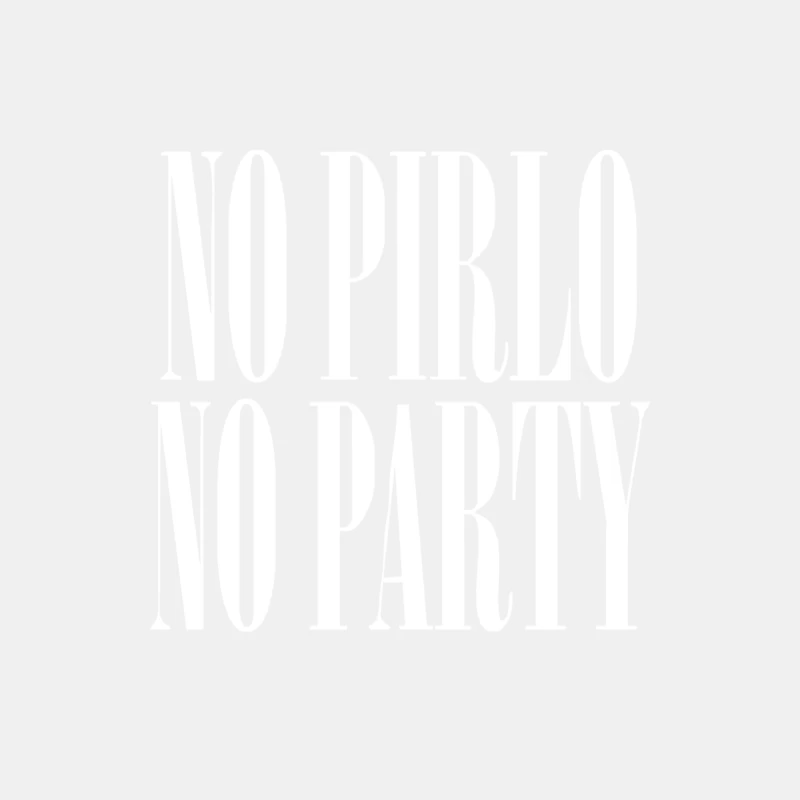 NO PIRLO NO PARTY FIFA GEEK DOPE JUVENTUS ITALY COOL FOOTBALL CALCIO Male Tank Top