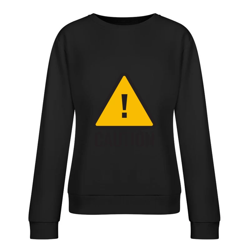 Achtungsschild mit Ausrufezeichen Damen Pullover Sweatshirt