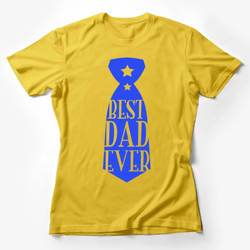 Meilleur Papa Jamais Femme T-Shirt