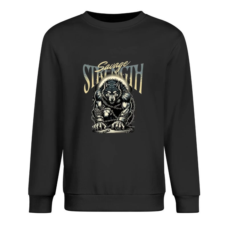 Savage Strength: Chained Werewolf Dark Art Male Pullover Sweatshirt