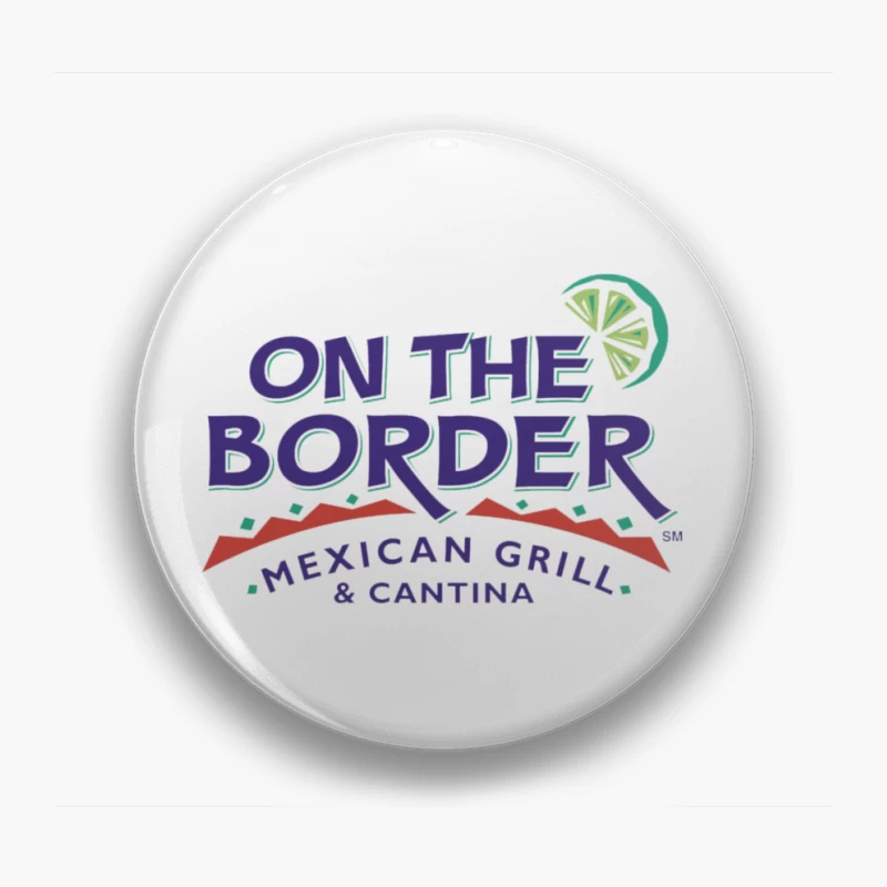 On the Border Mexican Grill & Cantin 23 Pin