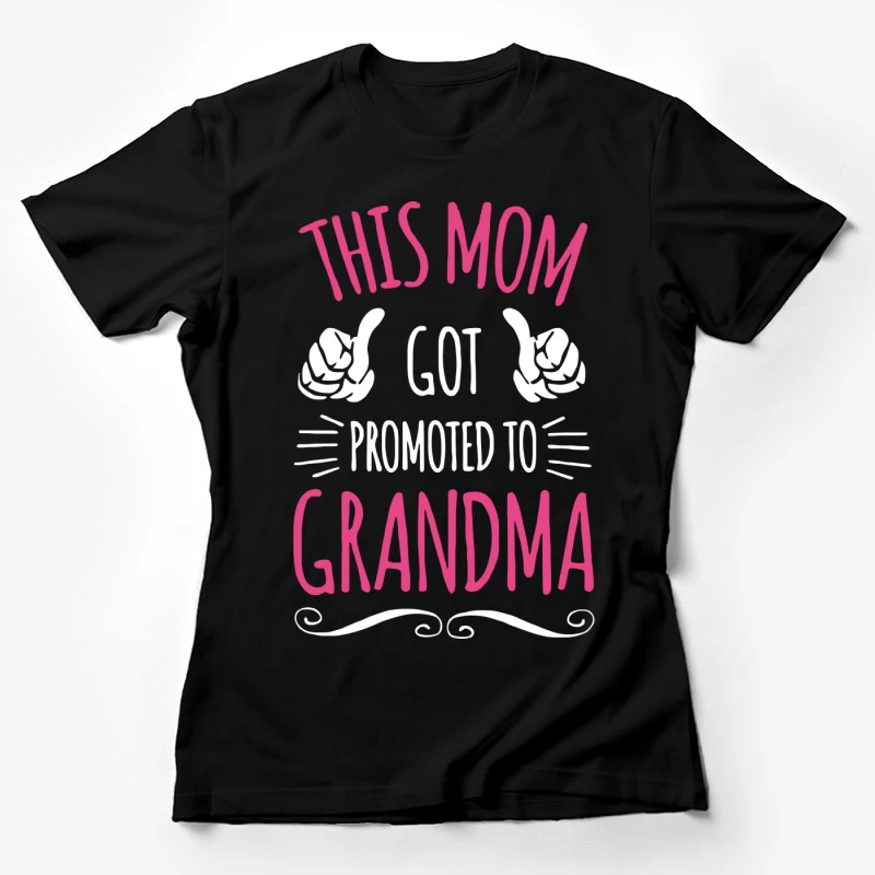 Promotion de Maman à Grand-mère Femme T-Shirt