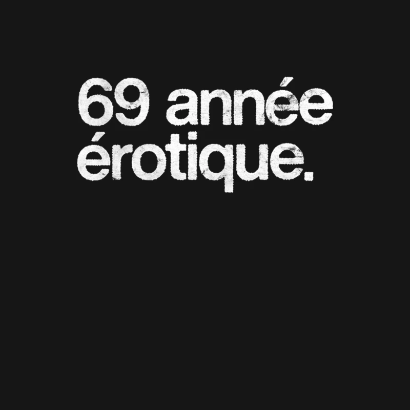 69 Annee Erotique Male Long Sleeve T-Shirt