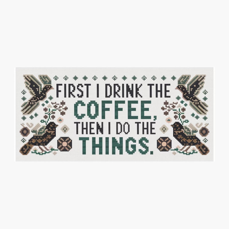 Humorous Coffee Quote Cross Stitch with Bird Motifs Coffee Mug