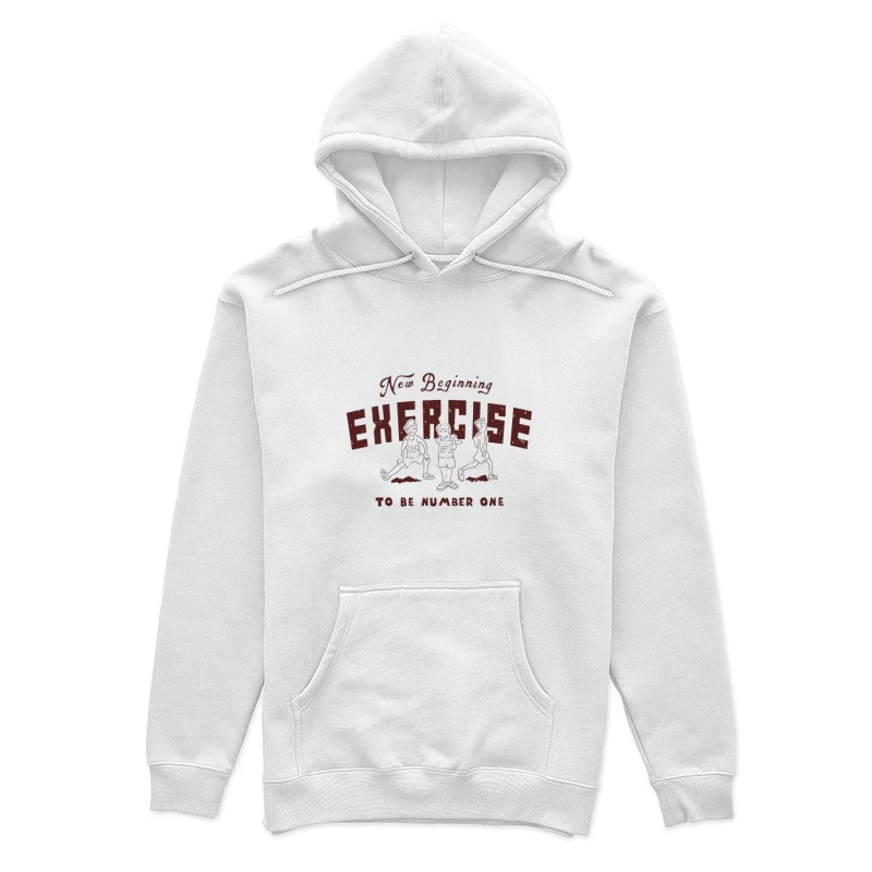 Nouveau départ avec exercice: Être le numéro un Femme Sweat à capuche