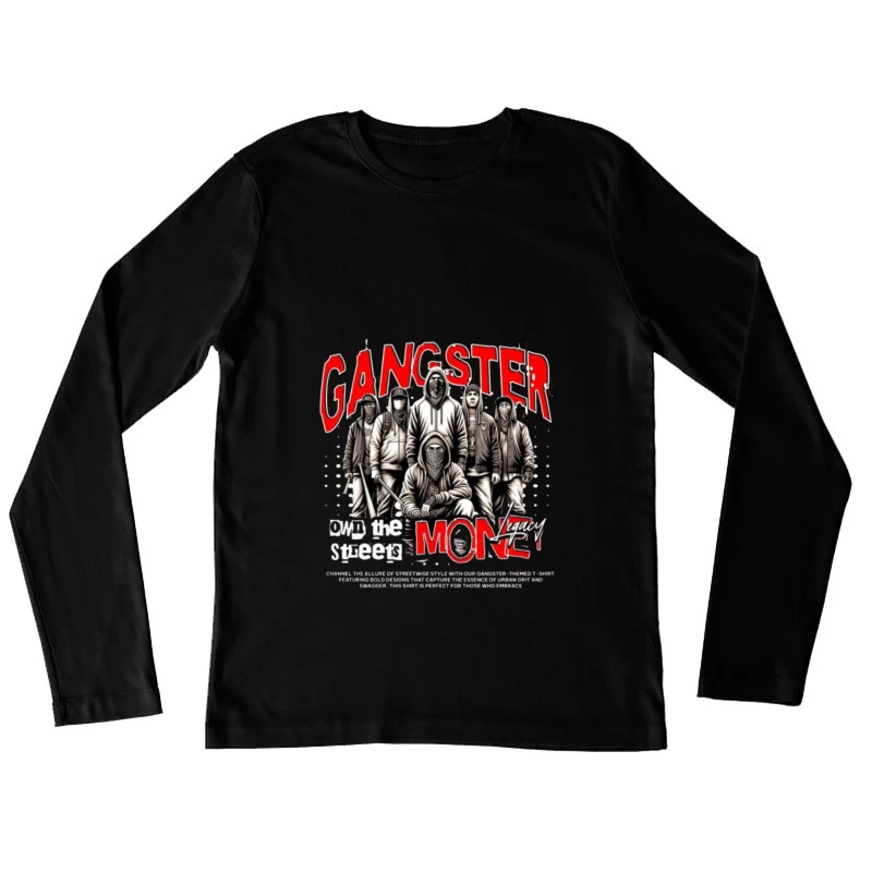 editable gangster money Female Long Sleeve T-Shirt