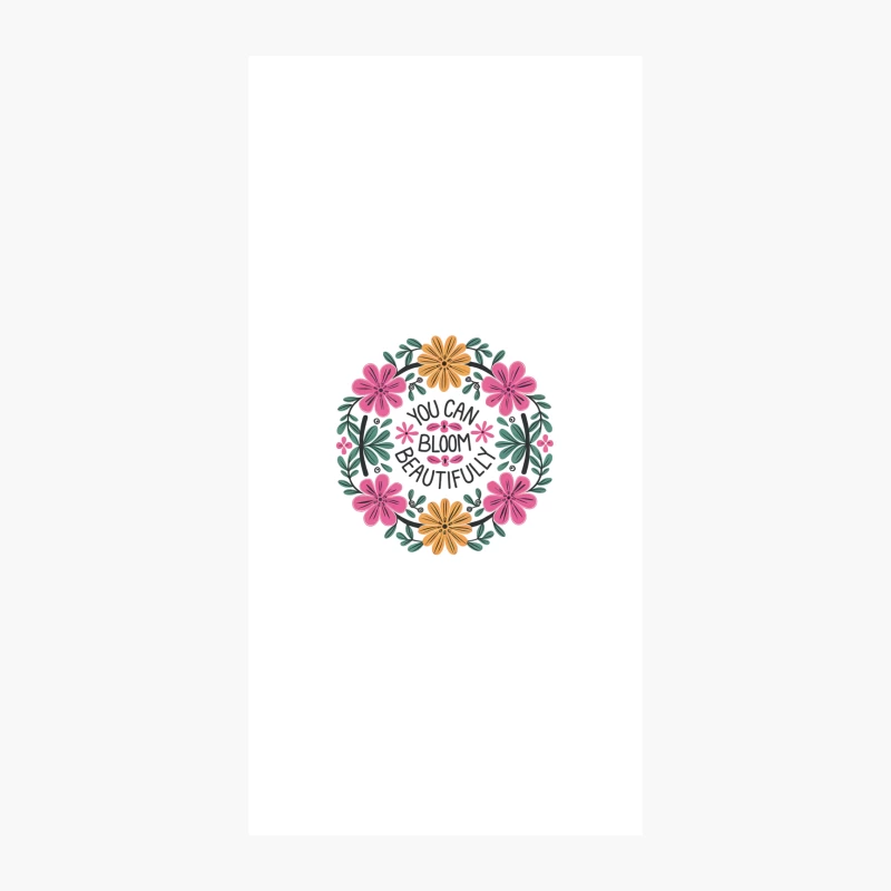 Motivational Floral Wreath: You Can Bloom Beautifully iPhone Case