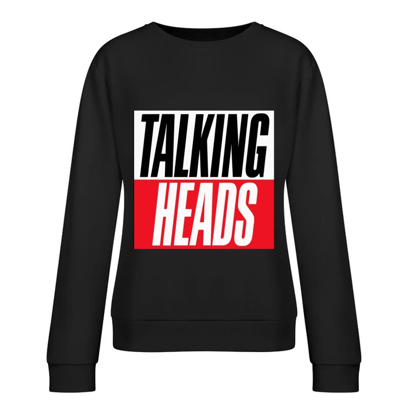 Talking Heads Classic Band Logo Design in Black and Red Typography Female Pullover Sweatshirt