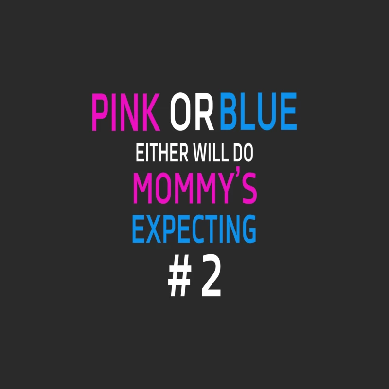 Pink or blue Mommy is expecting number 2 new Baseball Cap