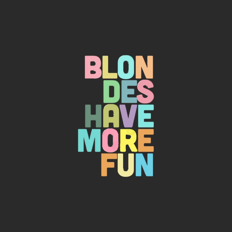 Blondes Have More Fun  Typographic Design Baseball Cap