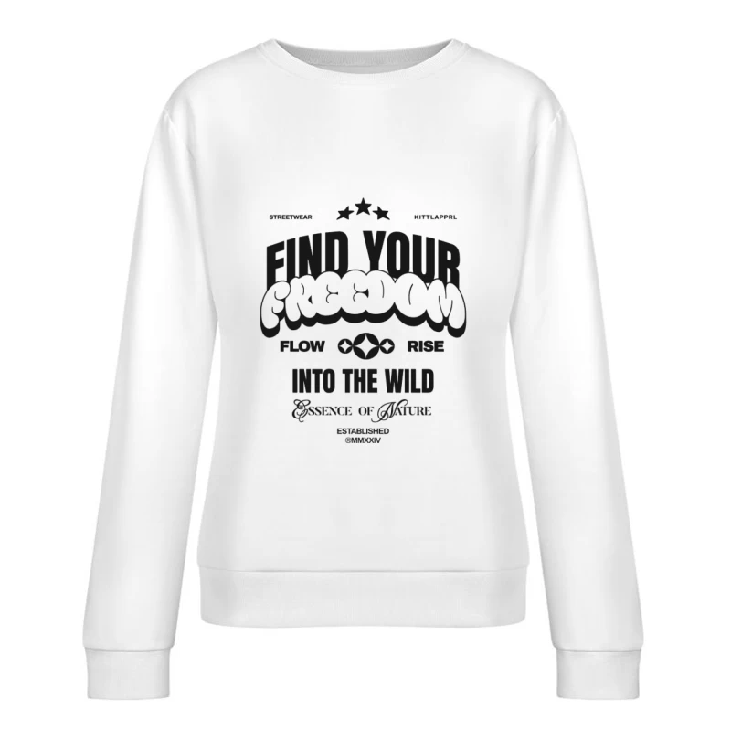 Finde deine Freiheit in der Wildnis Damen Pullover Sweatshirt