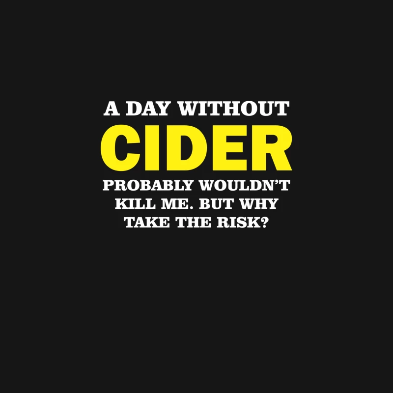A DAY WITHOUT CIDER Desk Mat