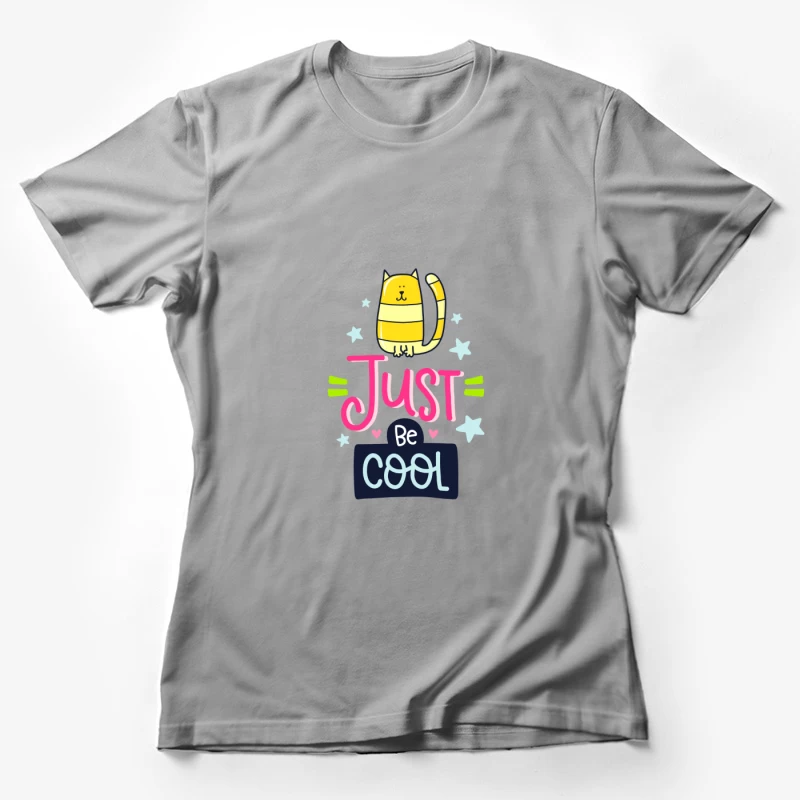 Soyez cool avec un chat mignon Femme T-Shirt