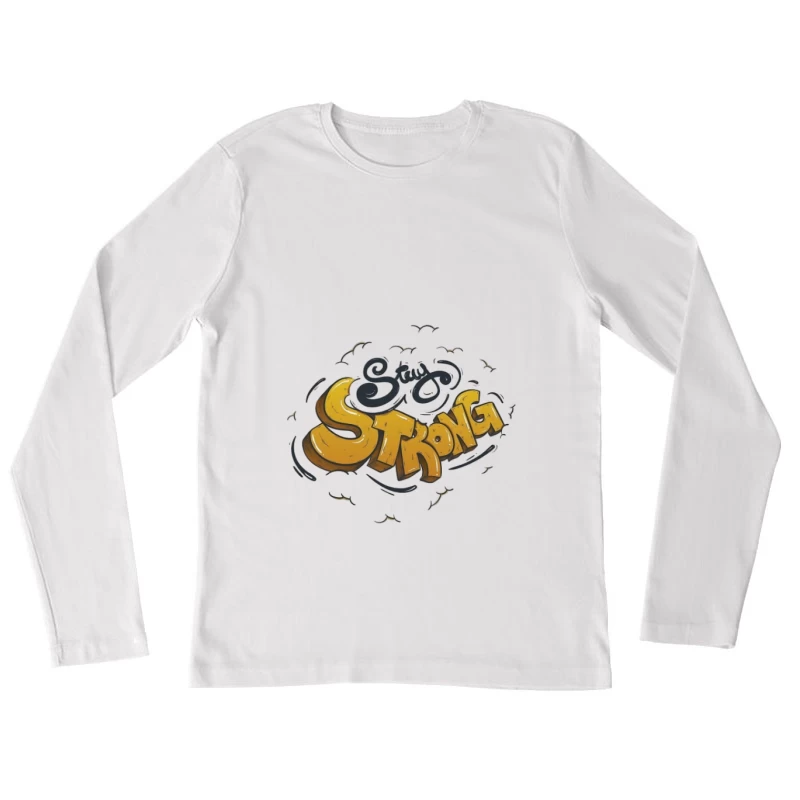 Ermutigendes Graffiti Kunstdesign Damen Langarm T-Shirt