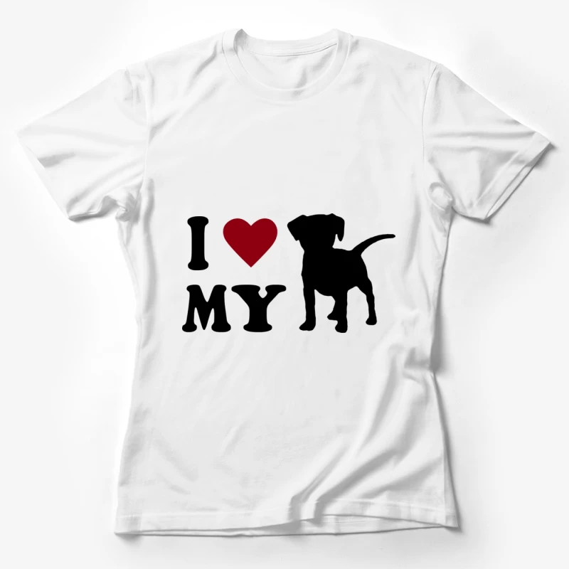 Ich liebe meinen Hund Damen T-Shirt