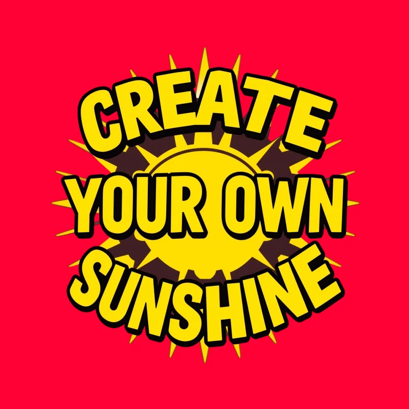 Create Your Own Sunshine Inspirational Quote Throw Pillow