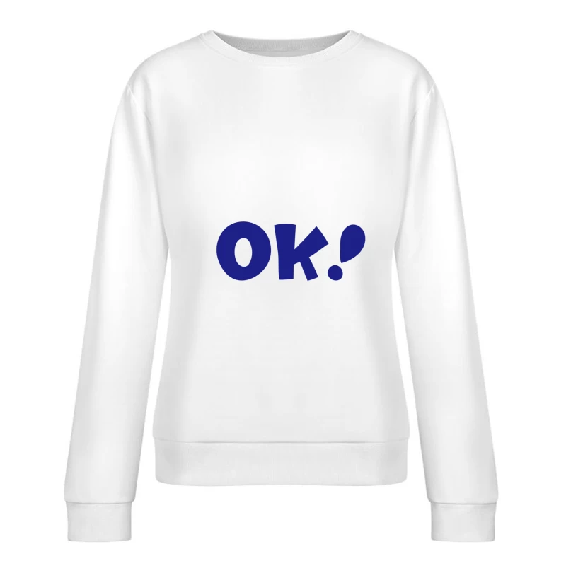 Blaue OK-Grafik auf weiß Damen Pullover Sweatshirt