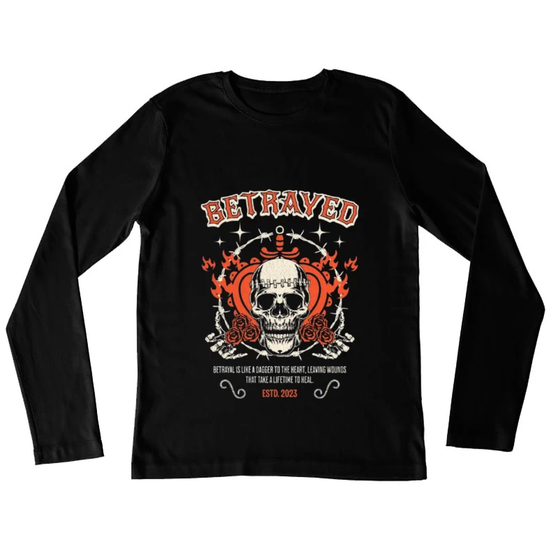 Vintage Gothic Skull with Roses and Betrayed Typography Design Female Long Sleeve T-Shirt