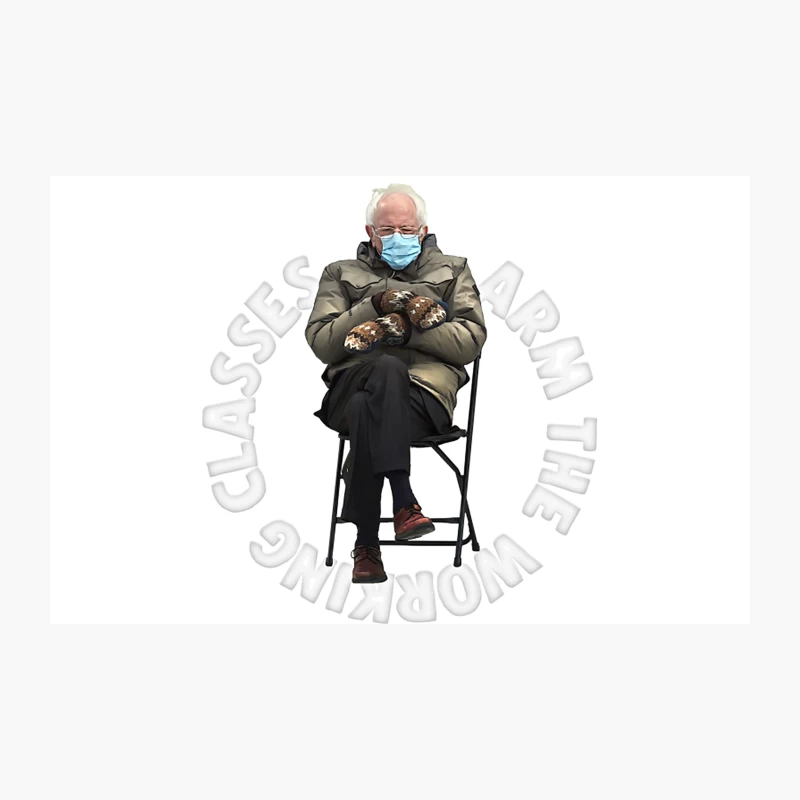 Arm The Working Classes  Bernie Meme Design Travel Mug