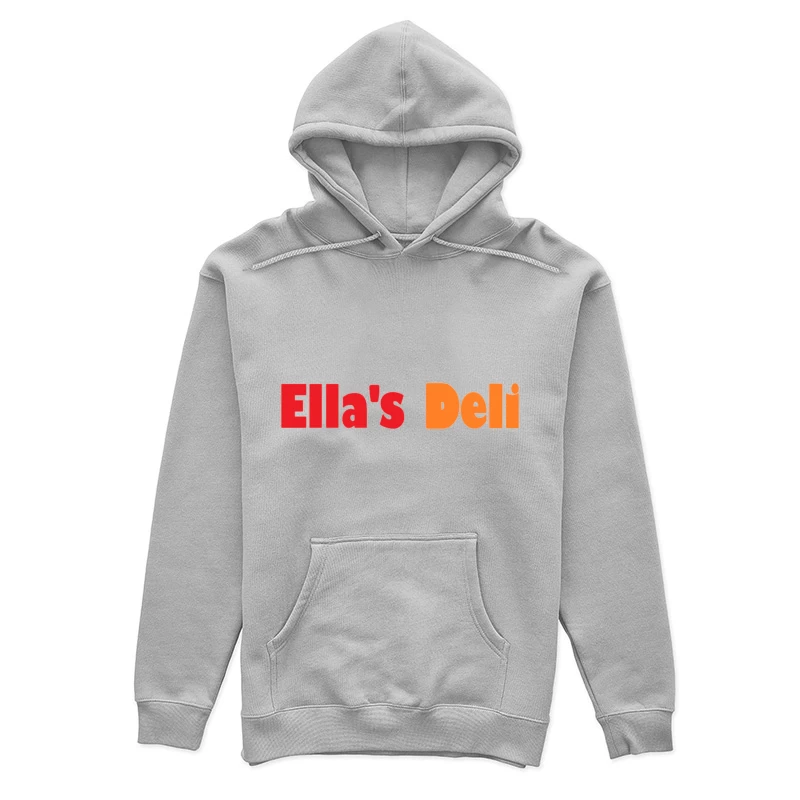 Ella's Deli Female Pullover Hoodie