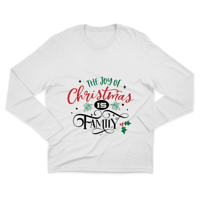 La Joie de Noël et de la Famille Homme Manches Longues T-Shirt