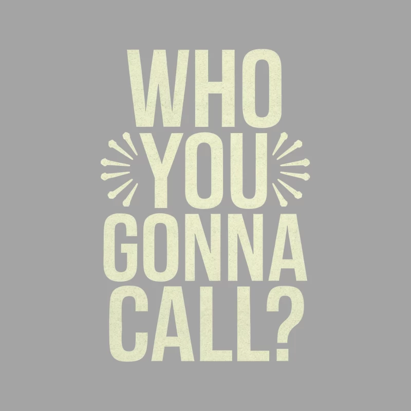 Retro Ghostbusters Catchphrase Typography Female T-Shirt