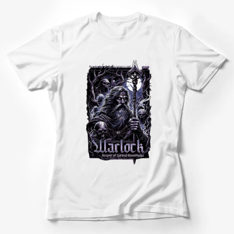 Dark Wizard with Staff Among Skulls - Gothic Fantasy Art Female T-Shirt