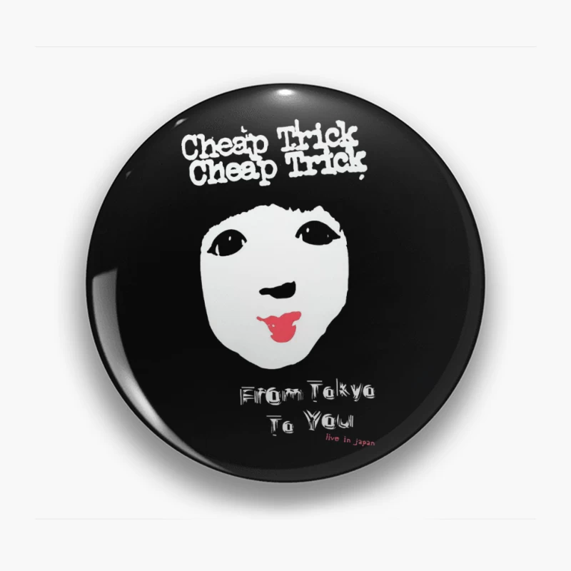 Cheap Trick Tokyo Tour Pin