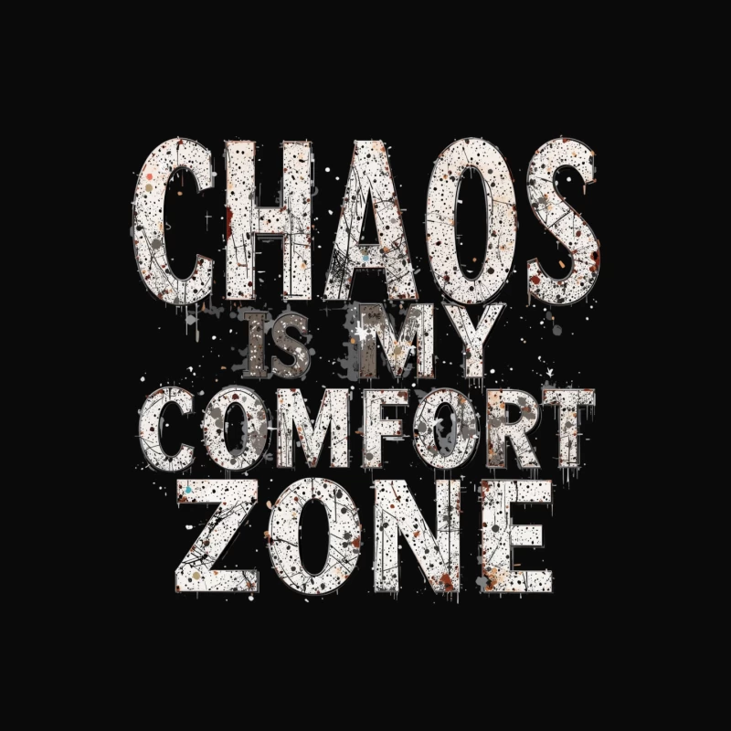 Chaos is My Comfort Zone - Motivational Typography Design Mouse Pad