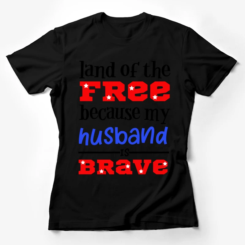 Déclaration pour un mari courageux Femme T-Shirt