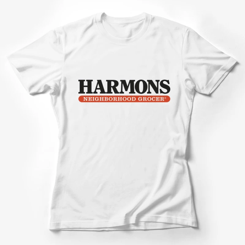 Harmons Grocer Female T-Shirt