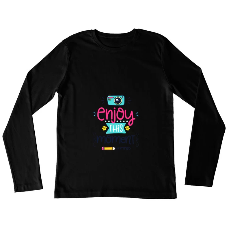 Profitez du moment avec style Femme Manches Longues T-Shirt