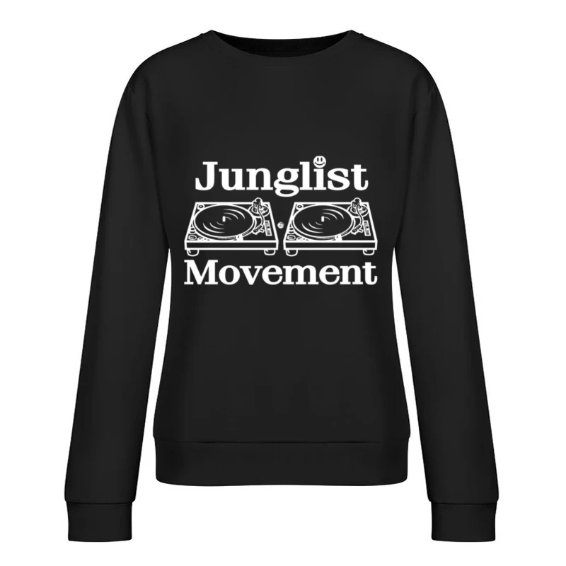 Junglist Movement Female Pullover Sweatshirt