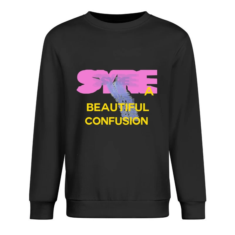 Beautiful Confusion: Abstract Typography Design Male Pullover Sweatshirt