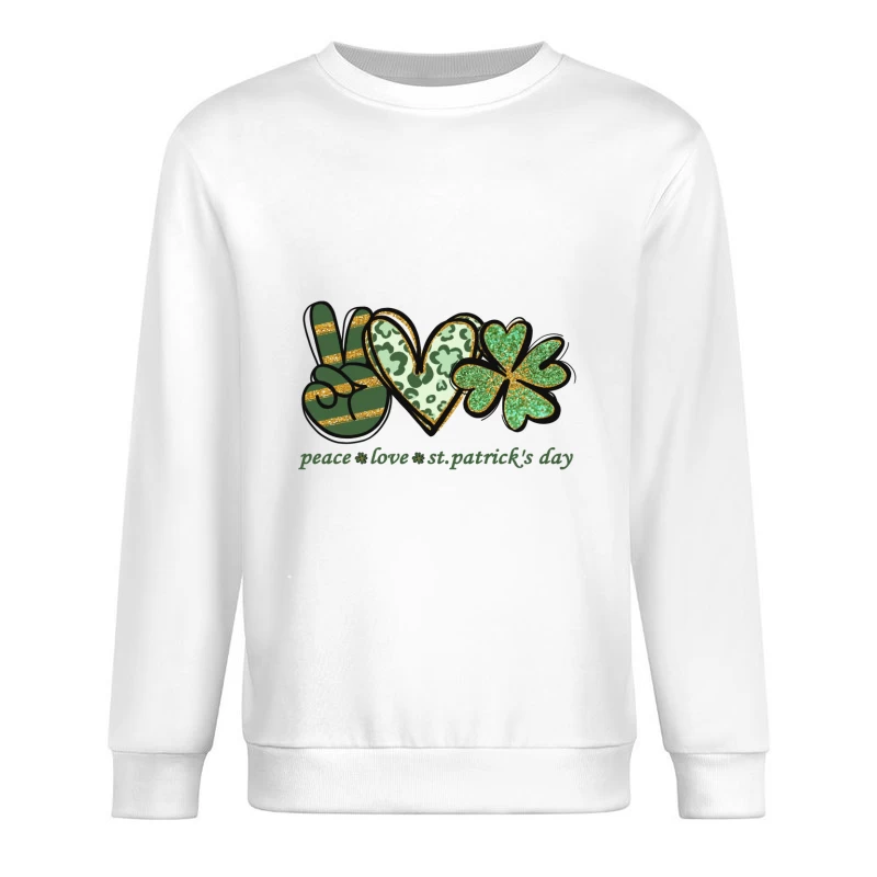 Frieden, Liebe und St. Patrick's Day Herren Pullover Sweatshirt