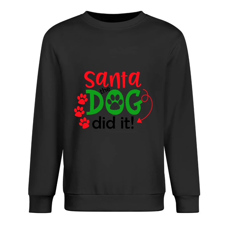 Inscription amusante sur le chien et le Père Noël Homme Sweat-shirt à enfiler