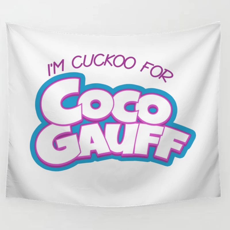 Stylized "I'm Cuckoo for Coco Gauff" Tennis Fan Text Logo Tapestry