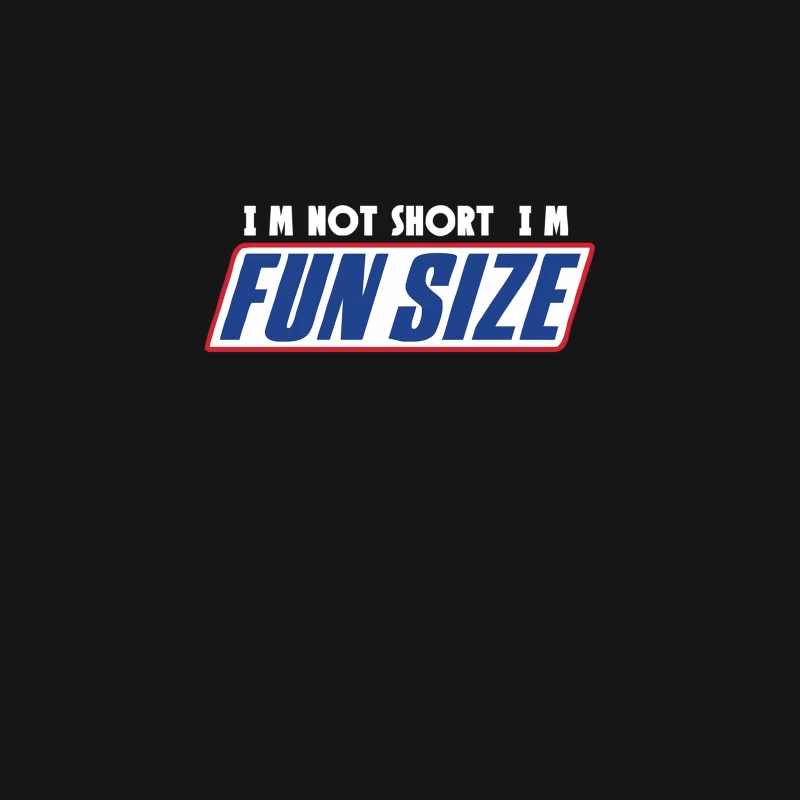 I_m Not Short I_m Fun Sized Snickers Marathan Funny Desk Mat