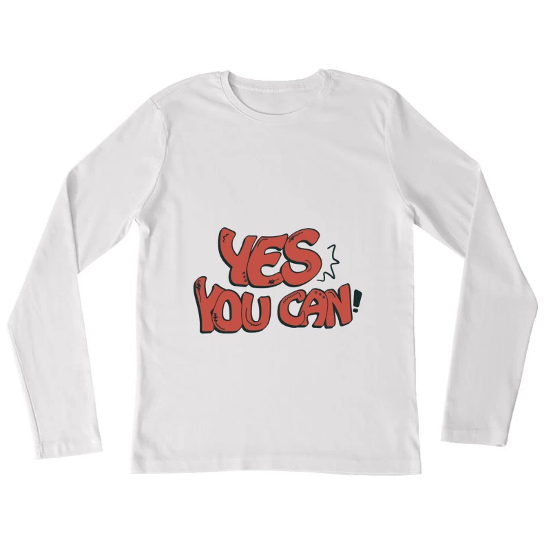Motivationsbotschaft im Graffiti-Stil Damen Langarm T-Shirt