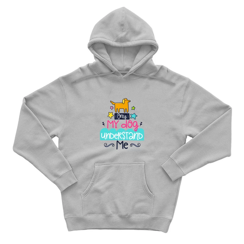 Seul mon chien me comprend Homme Sweat à capuche